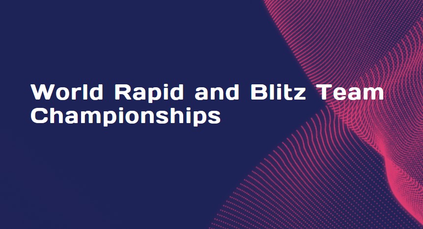 fide world rapid and blitz team championships in august 2024 
